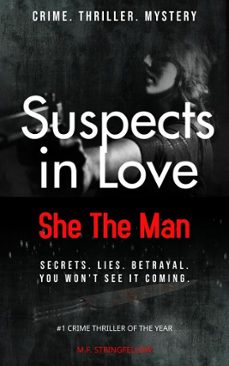 suspects in love : she the man (ebook)-m.f stringfellow-9798231410552