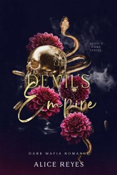 the devil's empire: dark mafia romance (ebook)-alice reyes-9798232081652