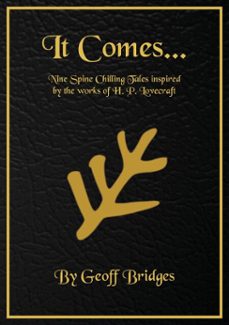 it comes (ebook)-geoff bridges-9798232274252