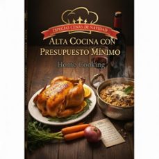 alta cocina con presupuesto minimo (ebook)-j.l martin-9798232626952