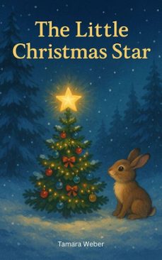 the little christmas star (ebook)-tamara weber-9798232710552