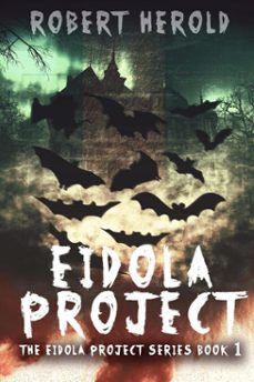 eidola project (ebook)-robert herold-9798233251252
