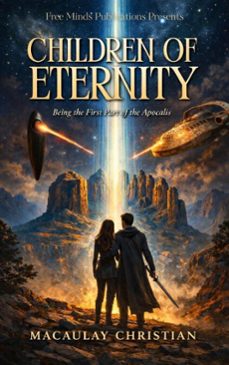 children of eternity: being the first part of the apocalis (ebook)-macaulay christian-9798233621352