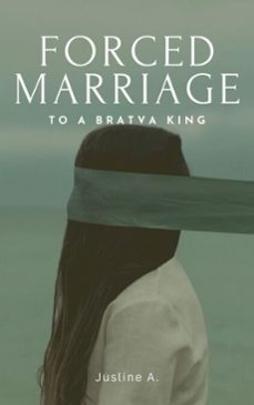 forced marriage to a bratva king (ebook)-jusline a.-9798233977152