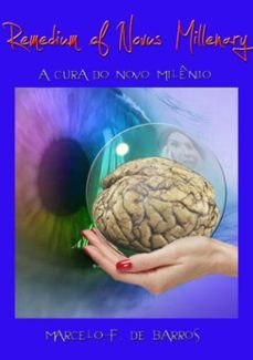 remedium of novus millenary (ebook)-marcelo f. de barros-3410001468162
