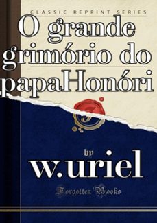 o grimorio do papa honorio (ebook)-w.uriel, papa honorio-3410003008762