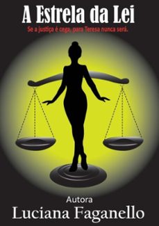 a estrela da lei (ebook)-luciana faganello-3410003021662