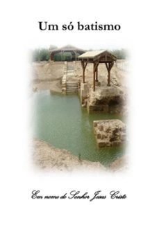 um so batismo, em nome de jesus cristo. (ebook)-marcelo victor nascimento-3410003215962
