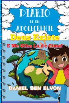 diario de um adolecrente: deus existe  e me olha la de cima! (ebook)-daniel ben elyon-3410005818062