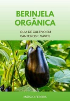 berinjela organica (ebook)-pereira márcio-3410006304762
