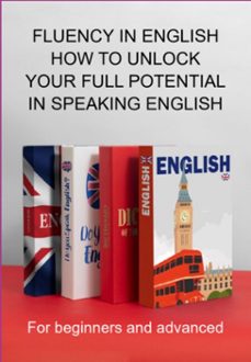 fluency in english how to unlock your full potential in speaking english (ebook)-jideon f marques-3410006343662