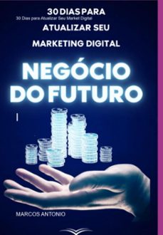 30 dias para atualizar seu marketing digital (ebook)-marcos antonio-3410006710662