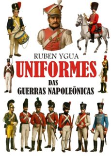 uniformes das guerras napoleônicas (ebook)-ygua ruben-3410006969862