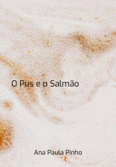 o pus e o salmo (ebook)-paula pinho ana-3410007237762