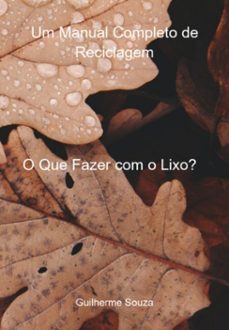 o que fazer com o lixo? (ebook)-guilherme souza-3410007883662