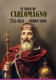 el siglo de carlomagno (ebook)-ruben ygua-3410008040262