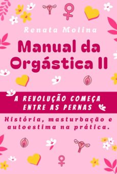 manual da orgastica ii (ebook)-renata molina-3410008161462
