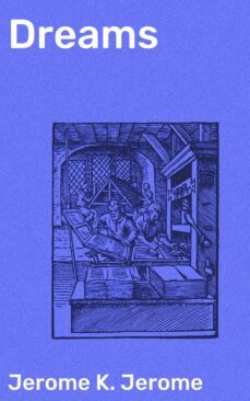dreams (ebook)-jerome k. jerome-4064066091262