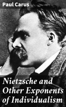 nietzsche and other exponents of individualism (ebook)-4064066184162
