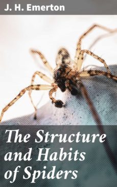 the structure and habits of spiders (ebook)-4064066198862