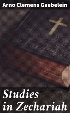 studies in zechariah (ebook)-4064066237462