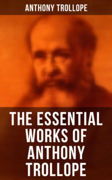 the essential works of anthony trollope (ebook)-anthony trollope-4064066309862