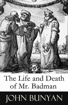 the life and death of mr. badman (a companion to the pilgrim's progress) (ebook)-john bunyan-4064066374662