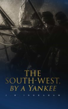the south-west, by a yankee (ebook)-4064066386962