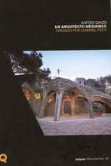 antoni gaudi, un arquitecto mesianico (libro + dvd)-8437009411162