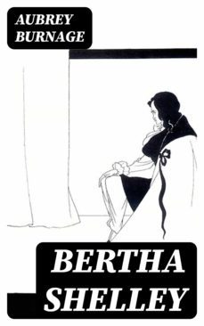 bertha shelley (ebook)-aubrey burnage-8596547310662