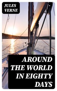 around the world in eighty days (ebook)-julio verne-8596547382362