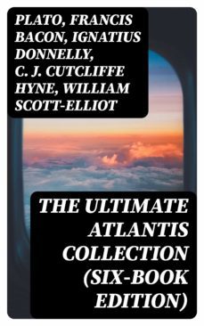 the ultimate atlantis collection (six-book edition) (ebook)-ignatius donnelly-8596547390862