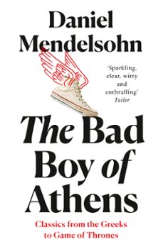 the bad boy of athens (ebook)-daniel mendelsohn-9780007545162