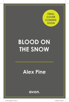 blood on the snow (ebook)-alex pine-9780008803162