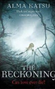the reckoning-alma katsu-9780099559962