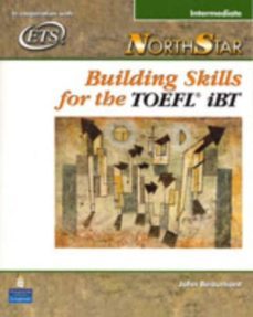 northstar: building skills for the toefl ibt, intermediate student book-9780131937062