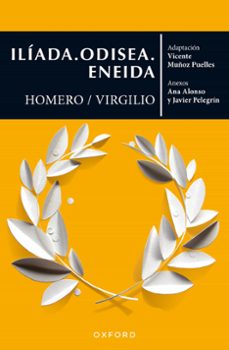 iliada. odisea. eneida (ebook)-9780190544362