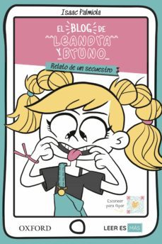 el blog de leandra y bruno: relato de un secuestro (ebook)-9780190545062