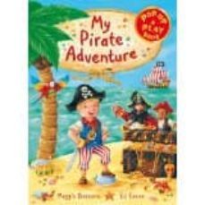 my pirate adventure: a pop-up and play book-9780230530362