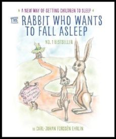 the rabbit who wants to fall asleep-carl johan forssen ehrlin-9780241255162
