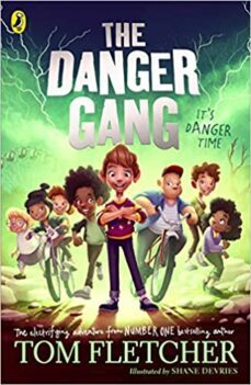 the danger gang-tom fletcher-9780241407462