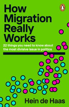 how migration really works (ebook)-hein de haas-9780241998762
