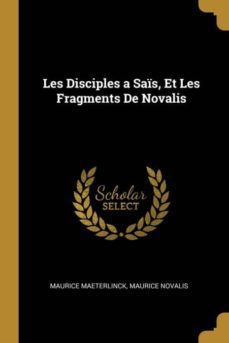 les disciples a sas, et les fragments de novalis-9780274074662