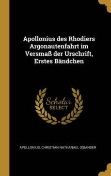 apollonius des rhodiers argonautenfahrt im versma der urschrift, erstes bndchen-9780274178162