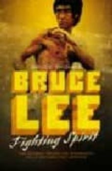 bruce lee: fighting spirit-thomas bruce-9780283070662