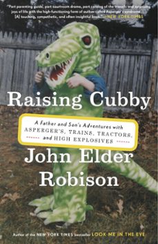raising cubby (ebook)-john elder robison-9780307884862