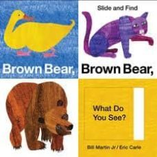 slide and find: eric carle s brown bear-bill jr. martin-9780312509262