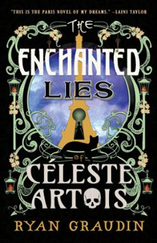 the enchanted lies of celeste artois (ebook)-ryan graudin-9780316419062
