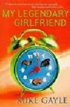 my legendary girlfriend-9780340718162