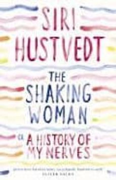 the shaking woman or a history of my nerves-9780340998762